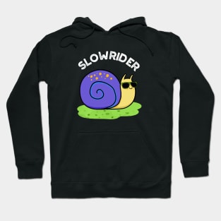 Slow Rider Cute Low Rider Snail Pun Hoodie